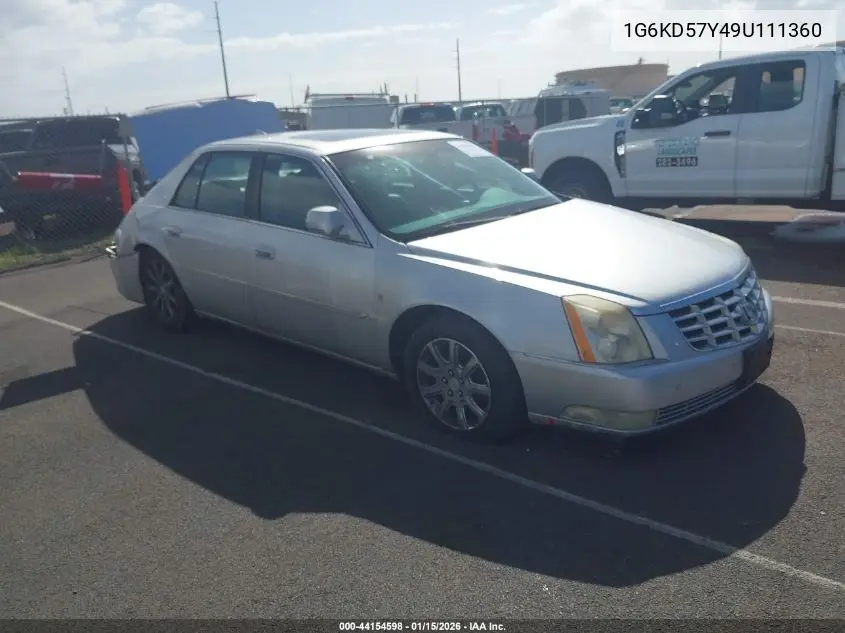 2009 Cadillac Dts 1Sc VIN: 1G6KD57Y49U111360 Lot: 44154598