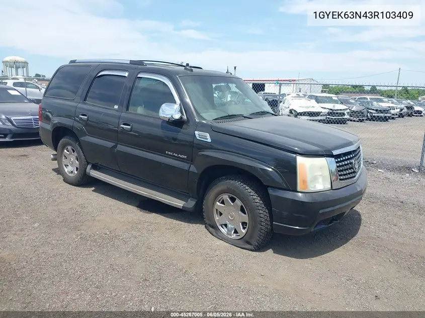 2003 Cadillac Escalade Standard VIN: 1GYEK63N43R103409 Lot: 45267005