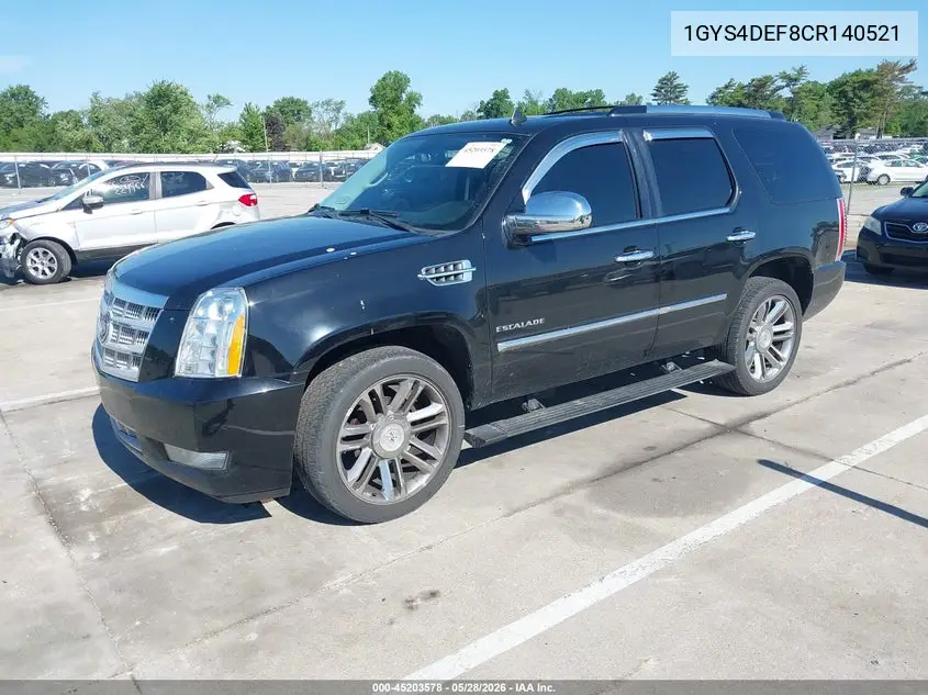 2012 Cadillac Escalade Platinum Edition VIN: 1GYS4DEF8CR140521 Lot: 45203578