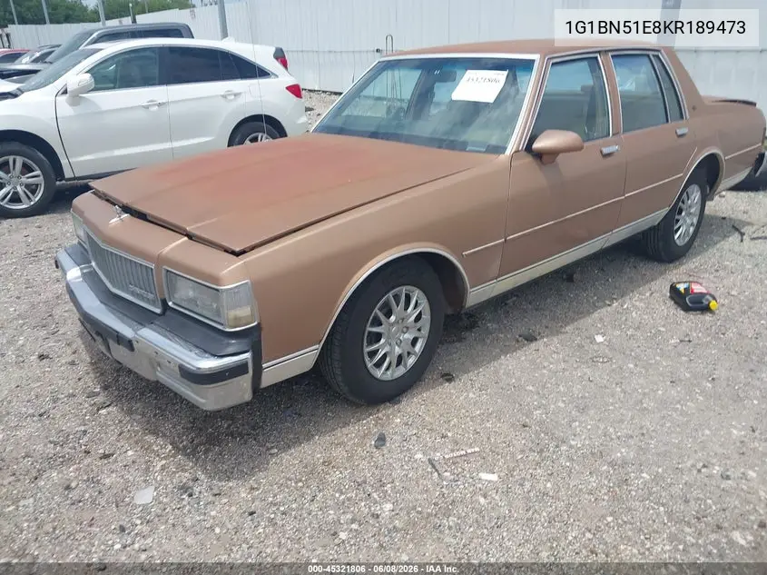 1989 Chevrolet Caprice Classic VIN: 1G1BN51E8KR189473 Lot: 45321806