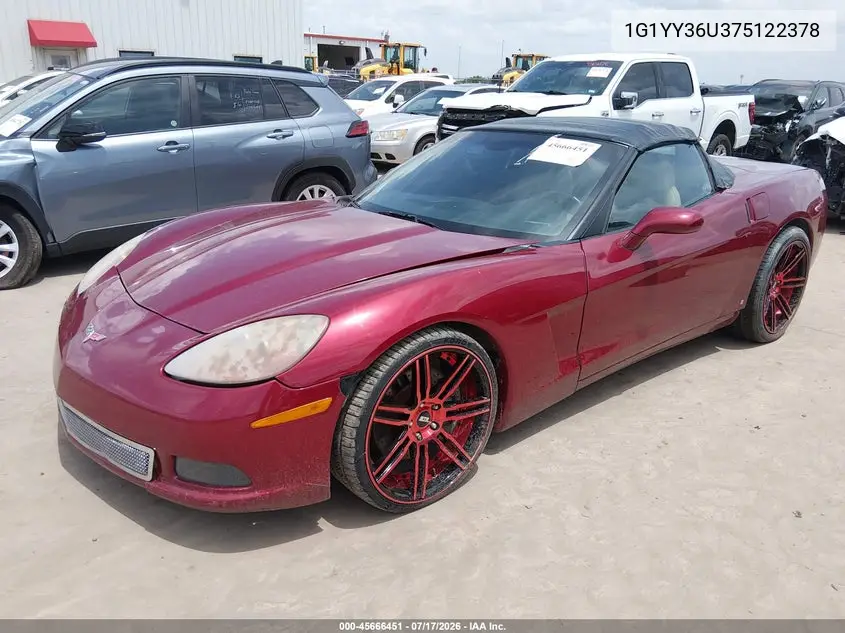 2007 Chevrolet Corvette VIN: 1G1YY36U375122378 Lot: 45666451