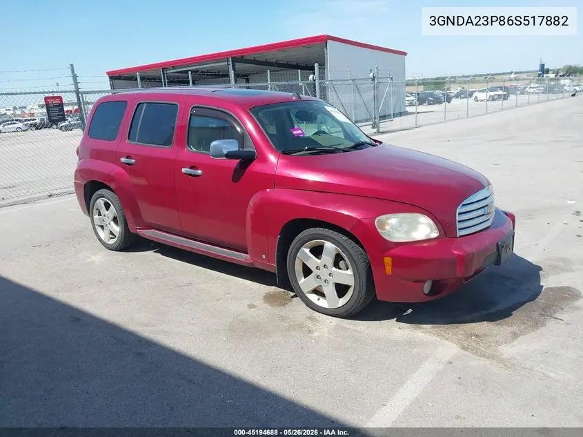 2006 Chevrolet Hhr Lt VIN: 3GNDA23P86S517882 Lot: 45194688