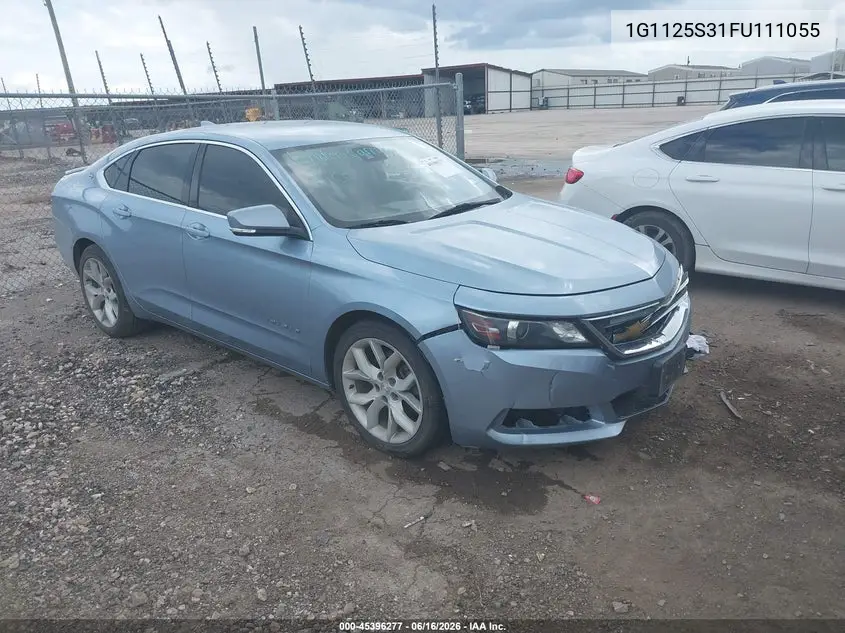 2015 Chevrolet Impala 2Lt VIN: 1G1125S31FU111055 Lot: 45396277