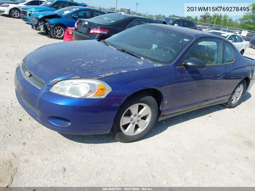 2006 Chevrolet Monte Carlo Lt VIN: 2G1WM15K769278495 Lot: 45227251