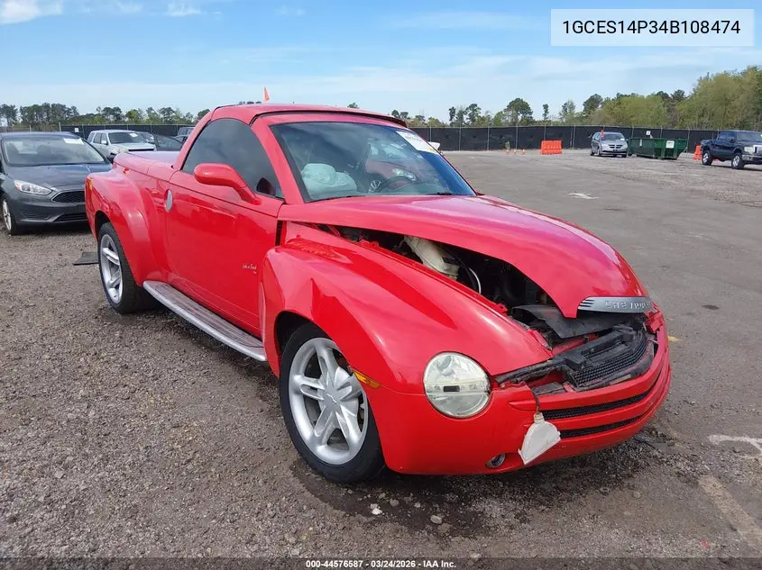2004 Chevrolet Ssr VIN: 1GCES14P34B108474 Lot: 44576587