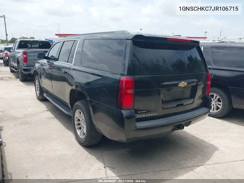 2018 Chevrolet Suburban Lt VIN: 1GNSCHKC7JR106715 Lot: 45666067