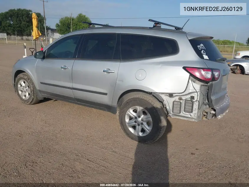 2014 Chevrolet Traverse Ls VIN: 1GNKRFED2EJ260129 Lot: 45654442