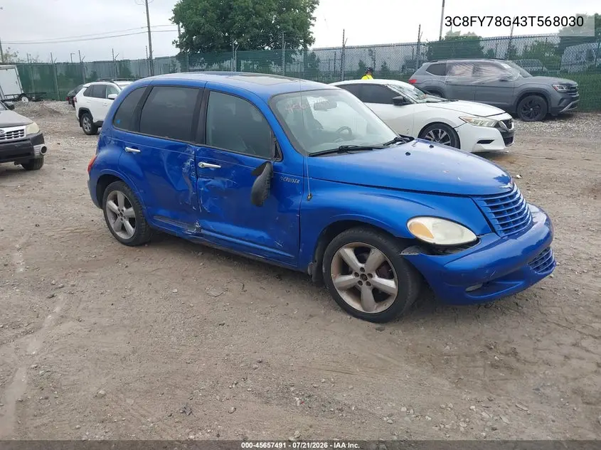 2003 Chrysler Pt Cruiser Gt VIN: 3C8FY78G43T568030 Lot: 45657491