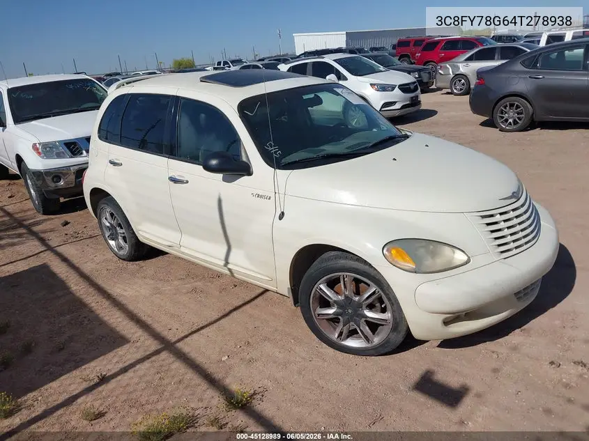 2004 Chrysler Pt Cruiser Gt VIN: 3C8FY78G64T278938 Lot: 45128989