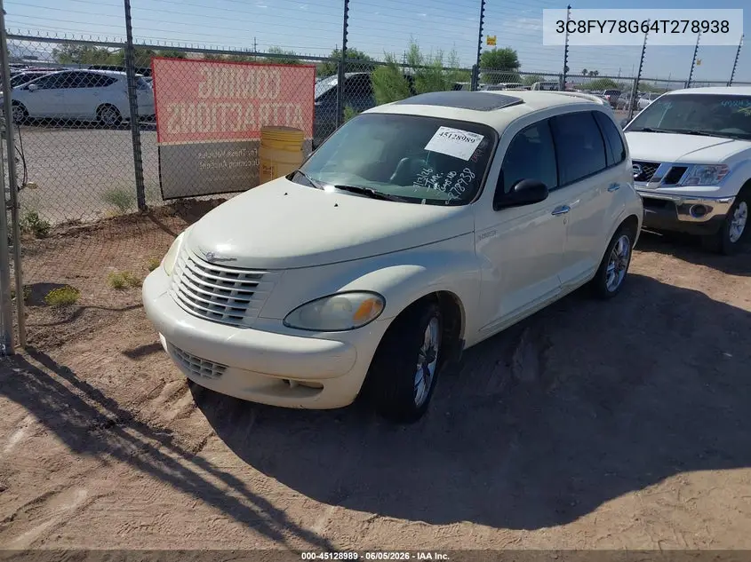 2004 Chrysler Pt Cruiser Gt VIN: 3C8FY78G64T278938 Lot: 45128989
