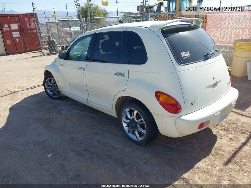 2004 Chrysler Pt Cruiser Gt VIN: 3C8FY78G64T278938 Lot: 45128989