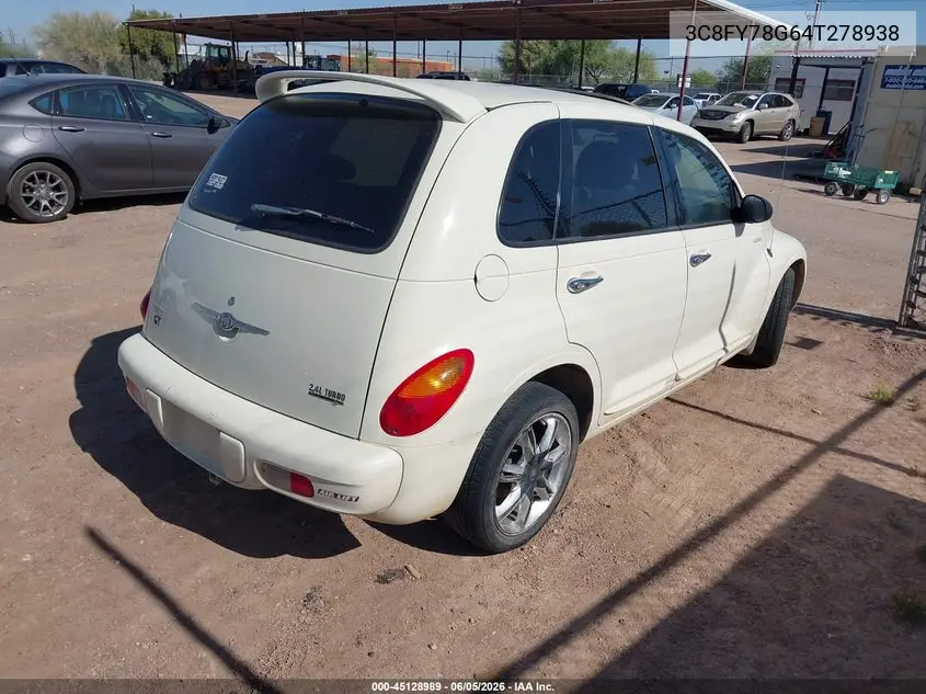 2004 Chrysler Pt Cruiser Gt VIN: 3C8FY78G64T278938 Lot: 45128989