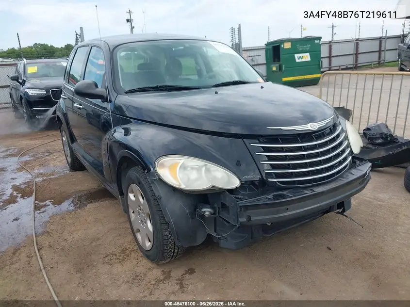 2006 Chrysler Pt Cruiser VIN: 3A4FY48B76T219611 Lot: 45476100