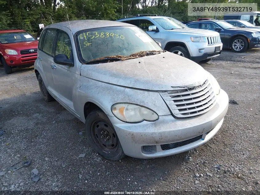 2009 Chrysler Pt Cruiser Lx VIN: 3A8FY48939T532719 Lot: 45383930