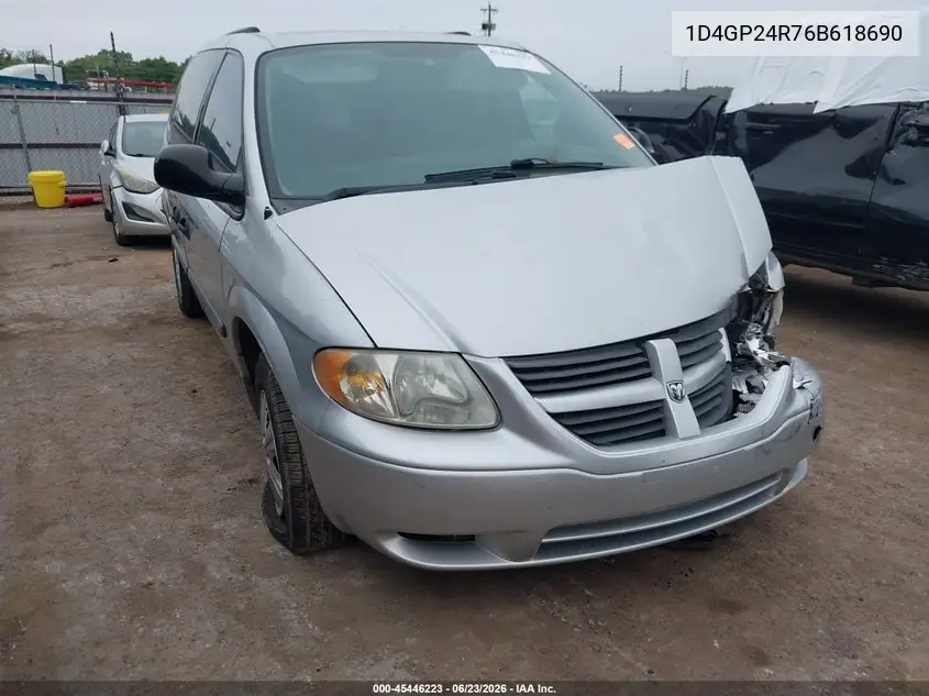 2006 Dodge Grand Caravan Se VIN: 1D4GP24R76B618690 Lot: 45446223