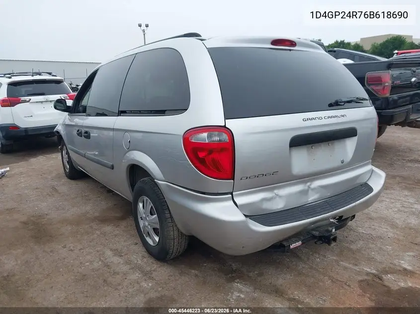 2006 Dodge Grand Caravan Se VIN: 1D4GP24R76B618690 Lot: 45446223