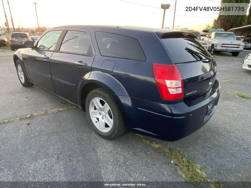 2005 Dodge Magnum Se VIN: 2D4FV48V05H581735 Lot: 44983546