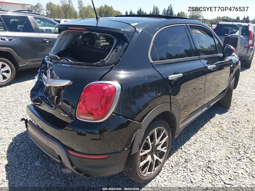 2016 Fiat 500X VIN: ZFBCFYET7GP476537 Lot: 45281040
