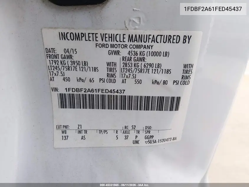 2015 Ford F-250 Xl VIN: 1FDBF2A61FED45437 Lot: 45331565