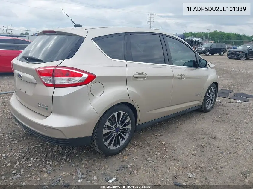 2018 Ford C-Max Hybrid Titanium VIN: 1FADP5DU2JL101389 Lot: 45280727