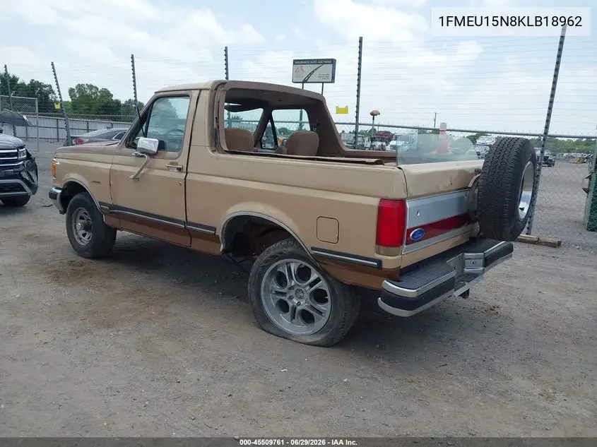 1989 Ford Bronco U100 VIN: 1FMEU15N8KLB18962 Lot: 45509761