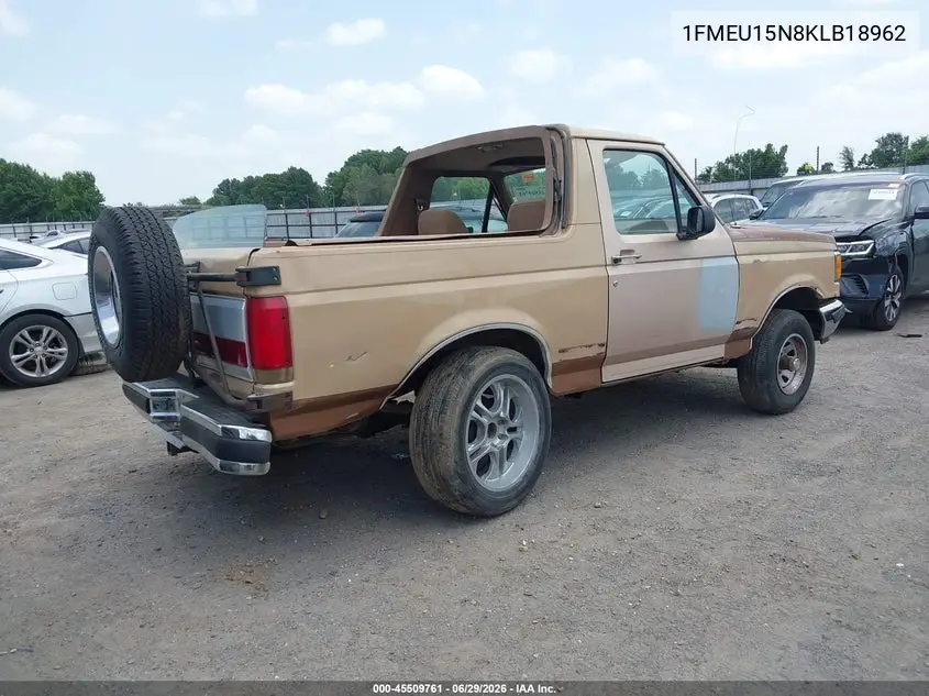 1989 Ford Bronco U100 VIN: 1FMEU15N8KLB18962 Lot: 45509761