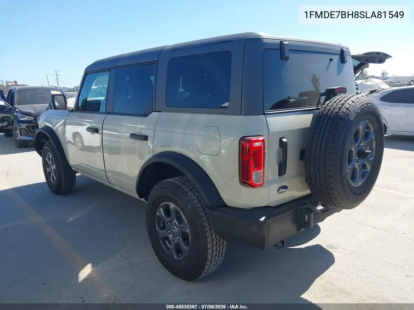 2025 Ford Bronco Big Bend VIN: 1FMDE7BH8SLA81549 Lot: 45535367