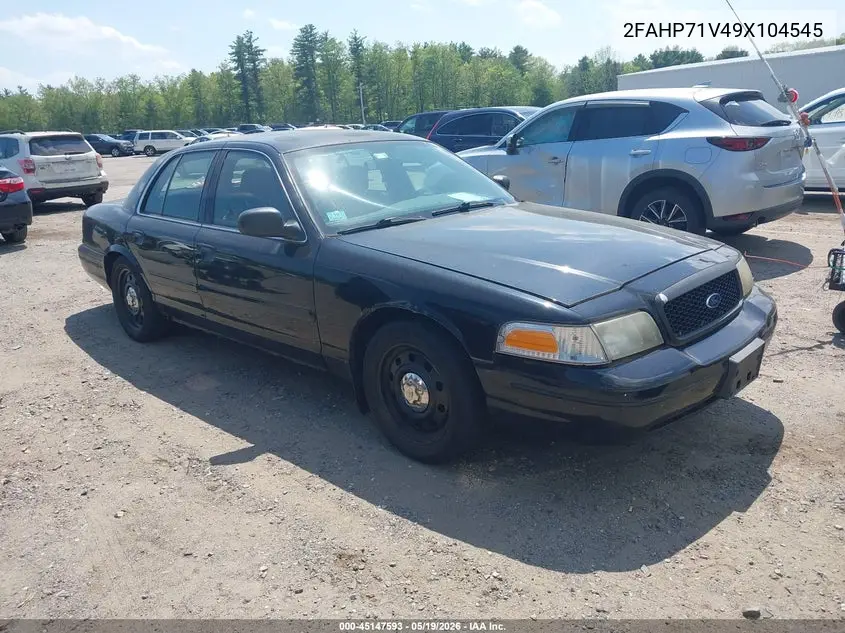 2009 Ford Crown Victoria Police Interceptor VIN: 2FAHP71V49X104545 Lot: 45147593