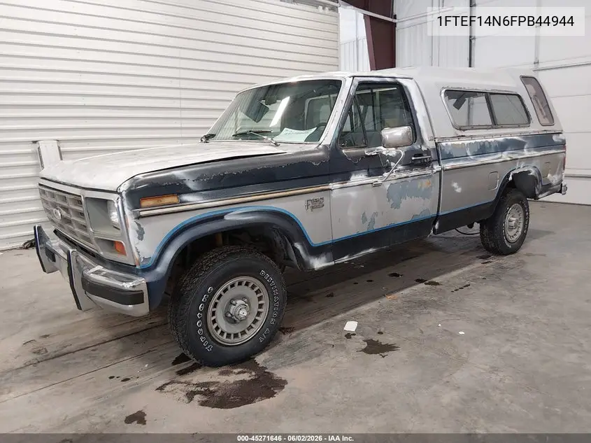 1985 Ford F150 VIN: 1FTEF14N6FPB44944 Lot: 45271646