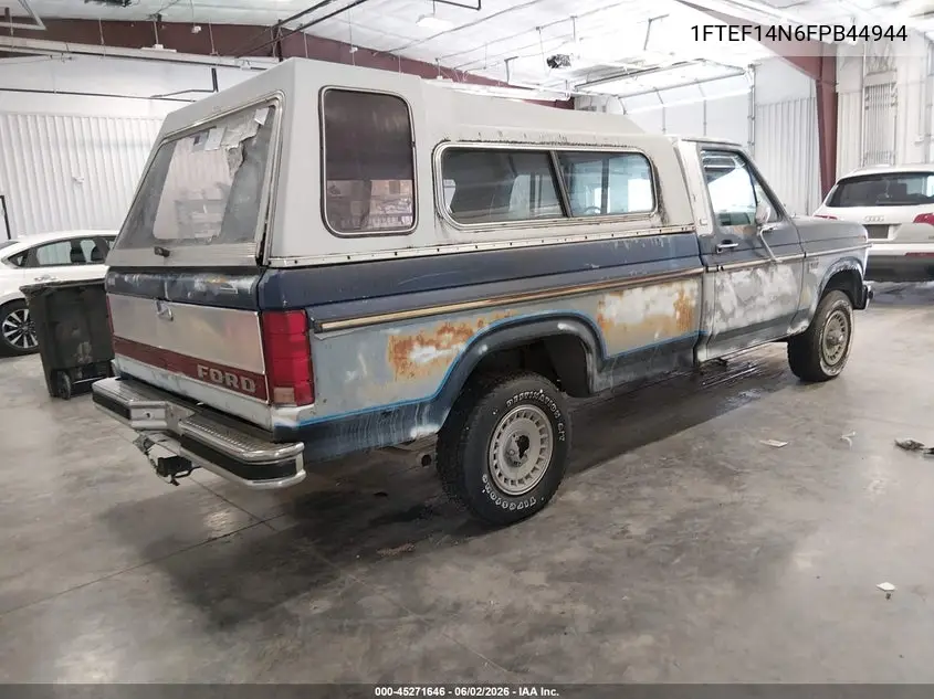 1985 Ford F150 VIN: 1FTEF14N6FPB44944 Lot: 45271646