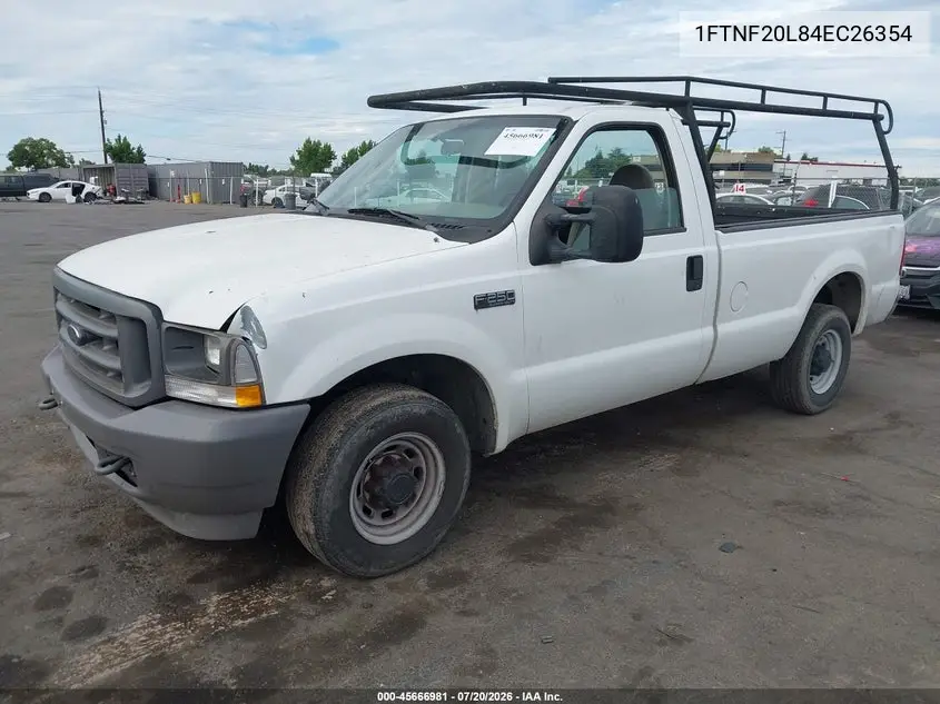 2004 Ford F-250 Xl/Xlt VIN: 1FTNF20L84EC26354 Lot: 45666981