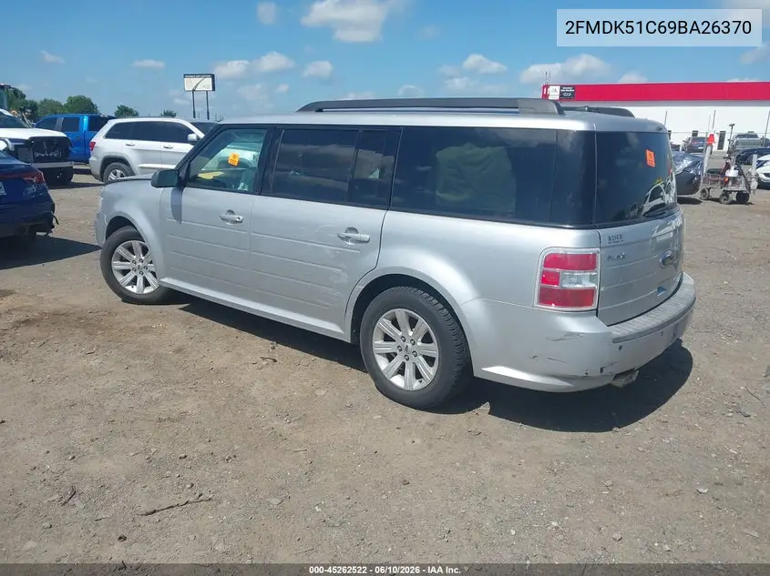 2009 Ford Flex Se VIN: 2FMDK51C69BA26370 Lot: 45262522