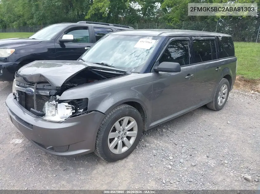 2010 Ford Flex Se VIN: 2FMGK5BC2ABA81303 Lot: 45475965