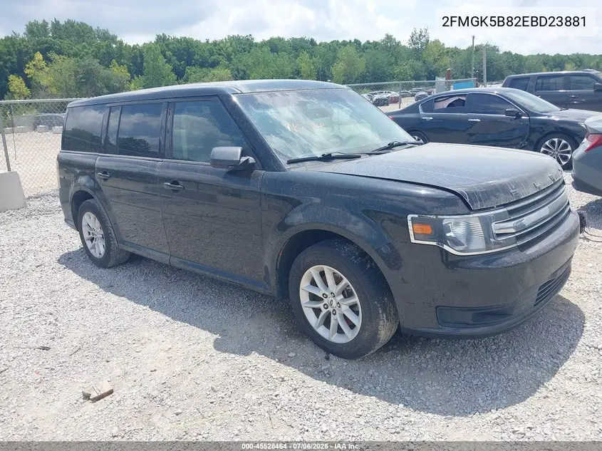 2014 Ford Flex Se VIN: 2FMGK5B82EBD23881 Lot: 45528464