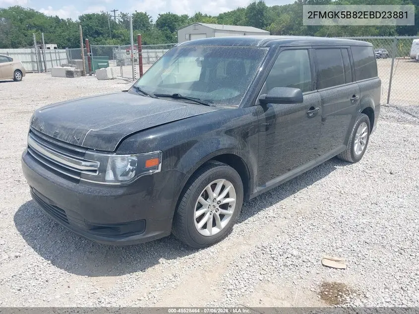 2014 Ford Flex Se VIN: 2FMGK5B82EBD23881 Lot: 45528464