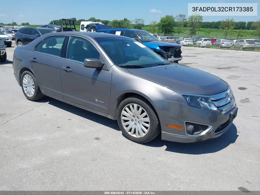 2012 Ford Fusion Hybrid VIN: 3FADP0L32CR173385 Lot: 45638243