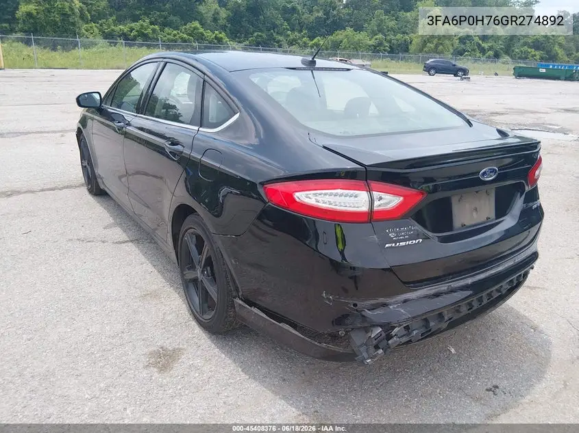 2016 Ford Fusion Se VIN: 3FA6P0H76GR274892 Lot: 45408376