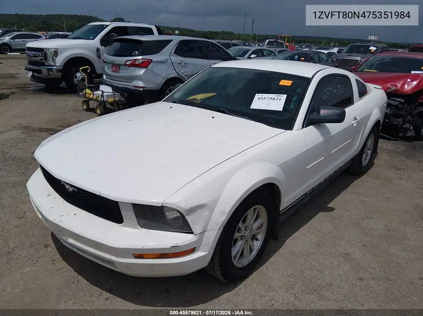 2007 Ford Mustang V6 Deluxe/V6 Premium VIN: 1ZVFT80N475351984 Lot: 45579821
