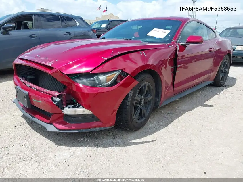 2015 Ford Mustang V6 VIN: 1FA6P8AM9F5368653 Lot: 45340426