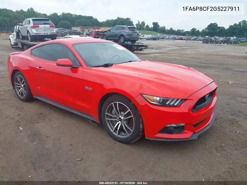 2016 Ford Mustang Gt/Gt Premium VIN: 1FA6P8CF2G5227911 Lot: 45532131