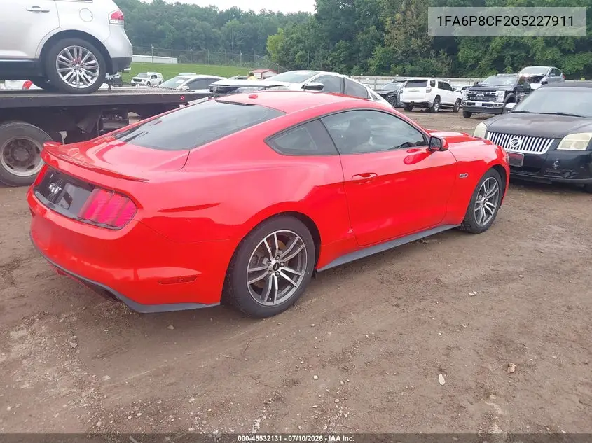 2016 Ford Mustang Gt/Gt Premium VIN: 1FA6P8CF2G5227911 Lot: 45532131