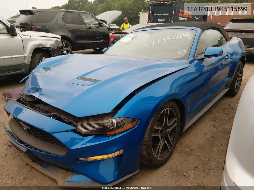 2019 Ford Mustang Ecoboost Premium VIN: 1FATP8UH9K5115599 Lot: 45592864