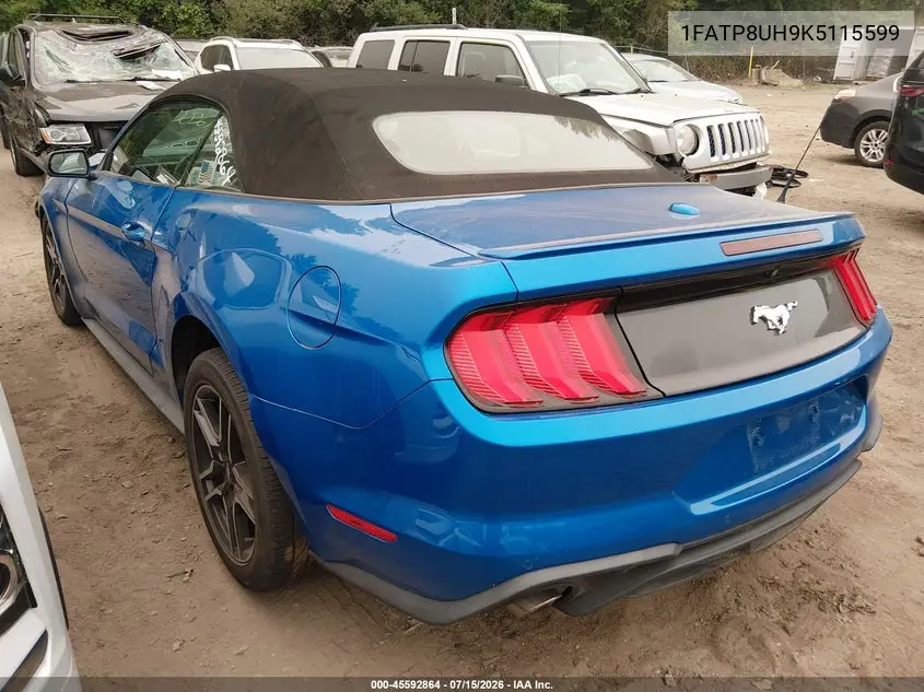 2019 Ford Mustang Ecoboost Premium VIN: 1FATP8UH9K5115599 Lot: 45592864