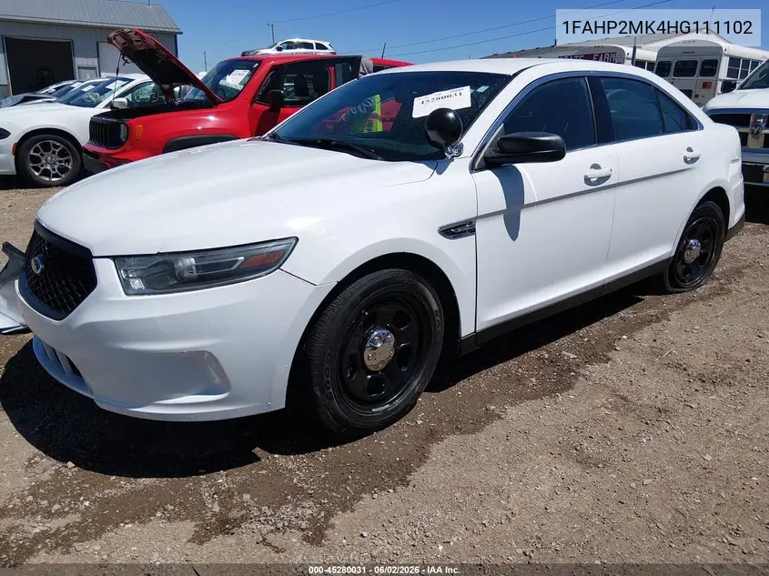 2017 Ford Police Interceptor VIN: 1FAHP2MK4HG111102 Lot: 45280031