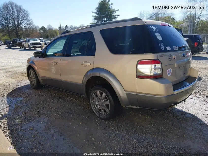 2008 Ford Taurus X Sel VIN: 1FMDK02W48GA03155 Lot: 44486674