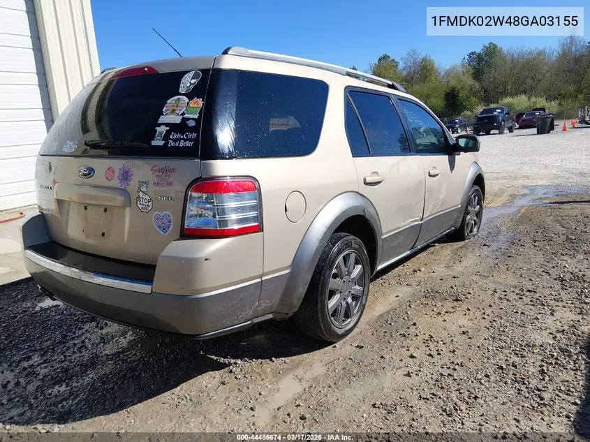 2008 Ford Taurus X Sel VIN: 1FMDK02W48GA03155 Lot: 44486674