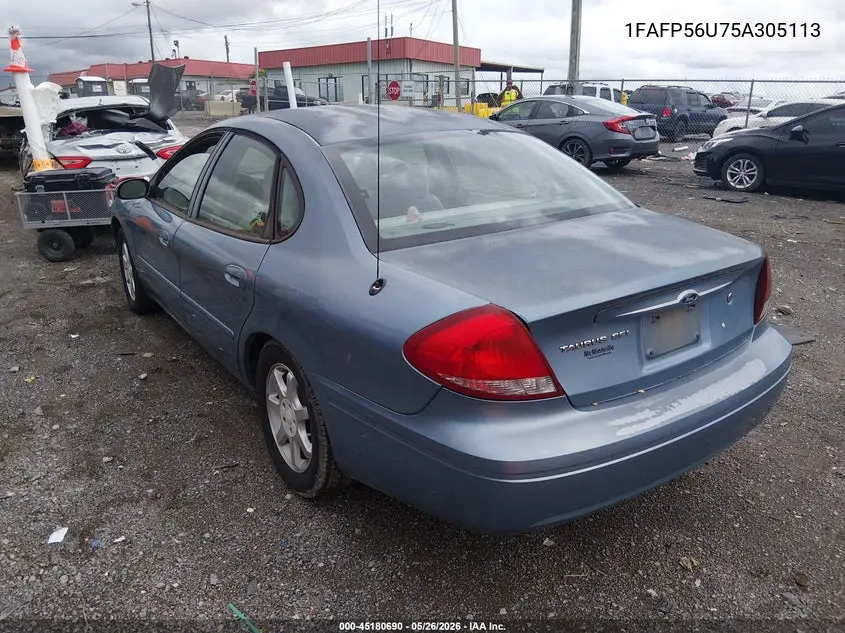 2005 Ford Taurus Sel VIN: 1FAFP56U75A305113 Lot: 45180690