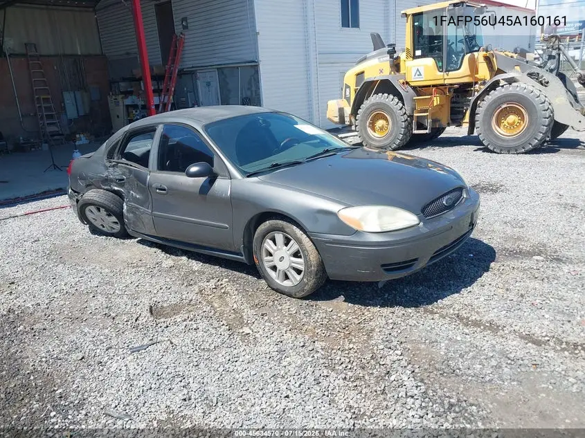 2005 Ford Taurus Sel VIN: 1FAFP56U45A160161 Lot: 45634570