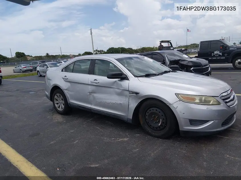 2011 Ford Taurus Se VIN: 1FAHP2DW3BG173035 Lot: 45662463