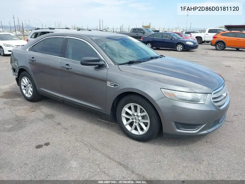 2013 Ford Taurus Se VIN: 1FAHP2D86DG181120 Lot: 45671451